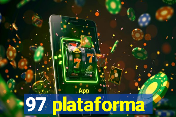 97 plataforma